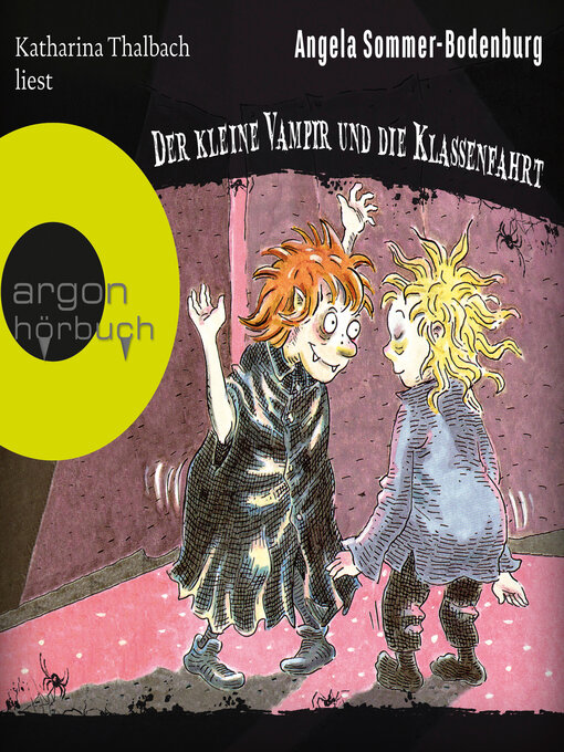 Title details for Der kleine Vampir und die Klassenfahrt--Der kleine Vampir, Band 14 (Ungekürzte Lesung) by Angela Sommer-Bodenburg - Available